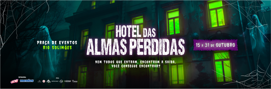 HOTEL DAS ALMAS PERDIDAS CHEGA AO AMAZONAS SHOPPING!